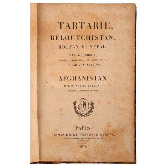 Tartarie, Béloutchistan, Boutan et Népal — Afghanistan 1848 — Firmin Didot Frères, Paris