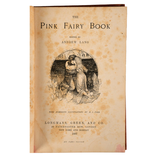 The Pink Fairy Book, Andrew Lang 1897 - Londra, İlk Baskı