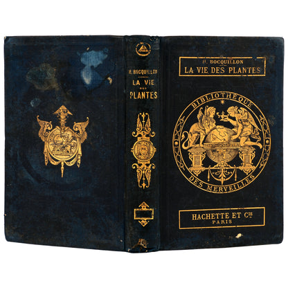 La Vie des Plantes 1881 — Henri Bocquillon, Hachette et Cie, Paris