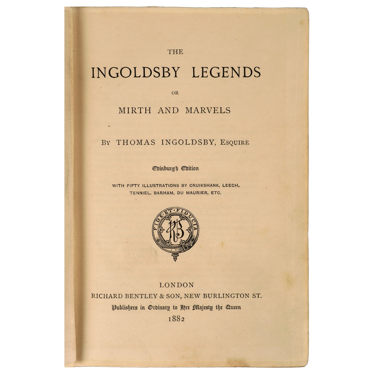 The Ingoldsby Legendsor Mirth and Marvels, 1882, Edinburgh Edition