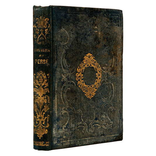 Voyages en Perse, Arménie, Mésopotamie, Chaldée, Kurdistan, Arabie, 1843