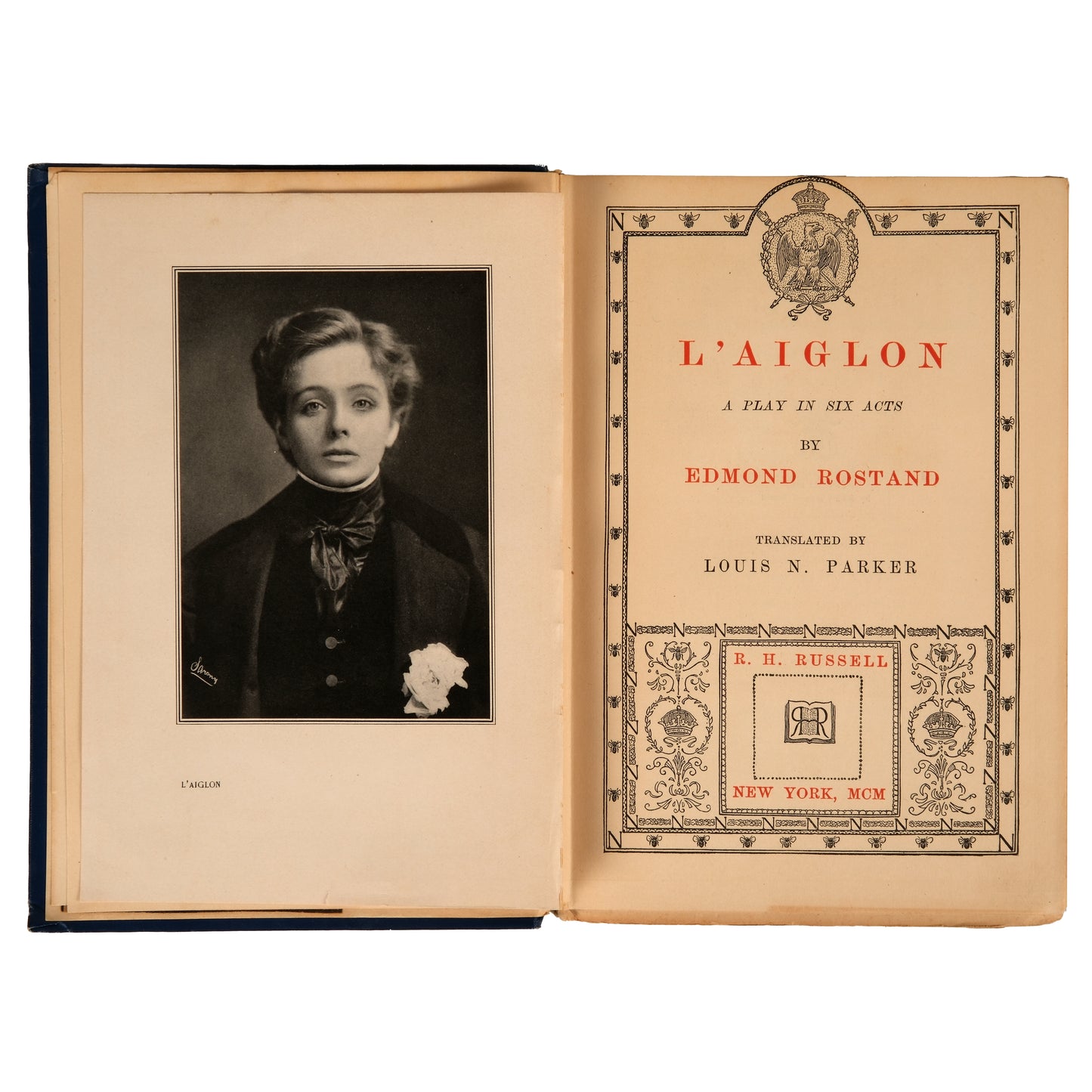 Edmund Rostand, L'Aiglon: A Play in Six Acts 1900 — R.H. Russell, New York