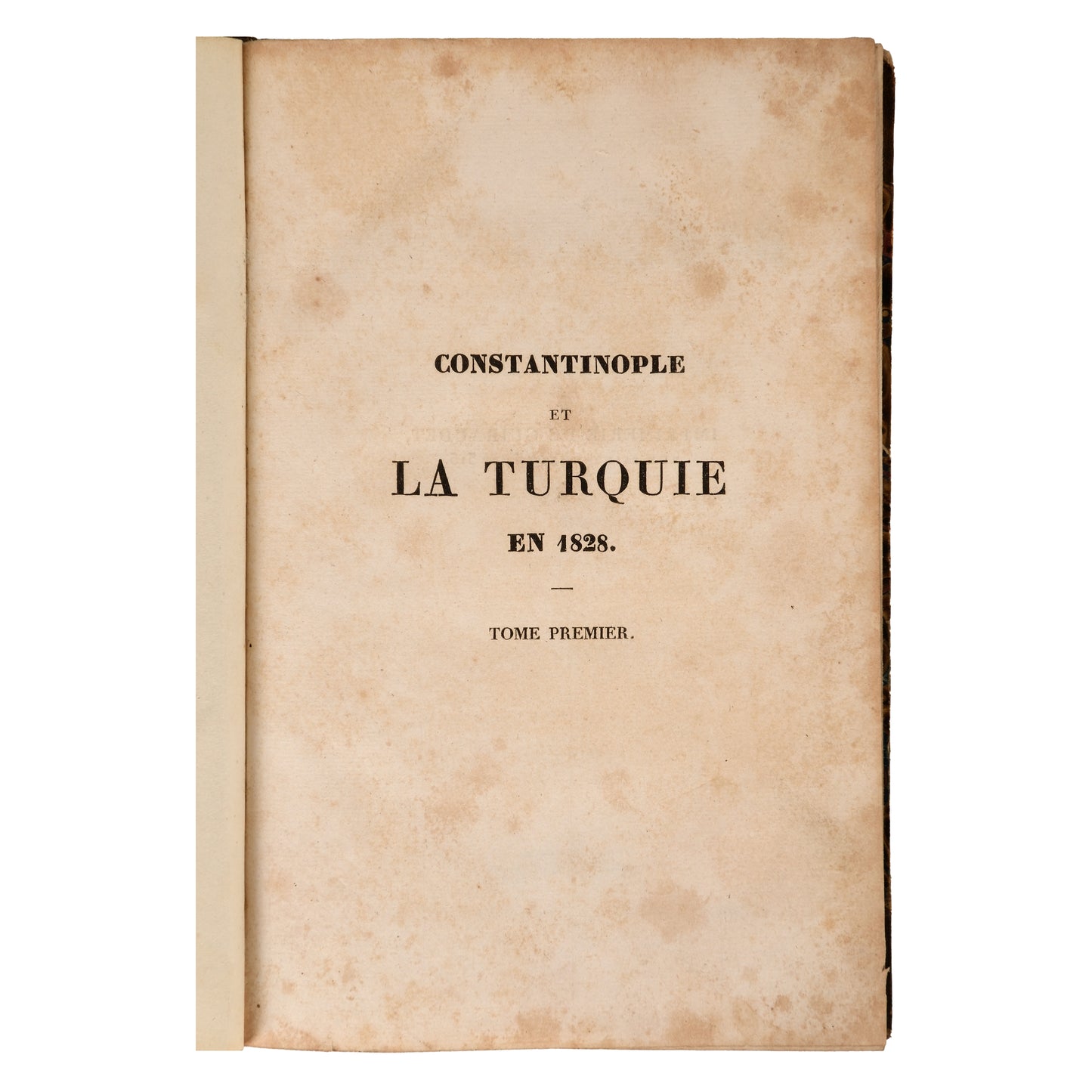 Constantinople et la Turquie en 1828 — Charles Mac-Farlane