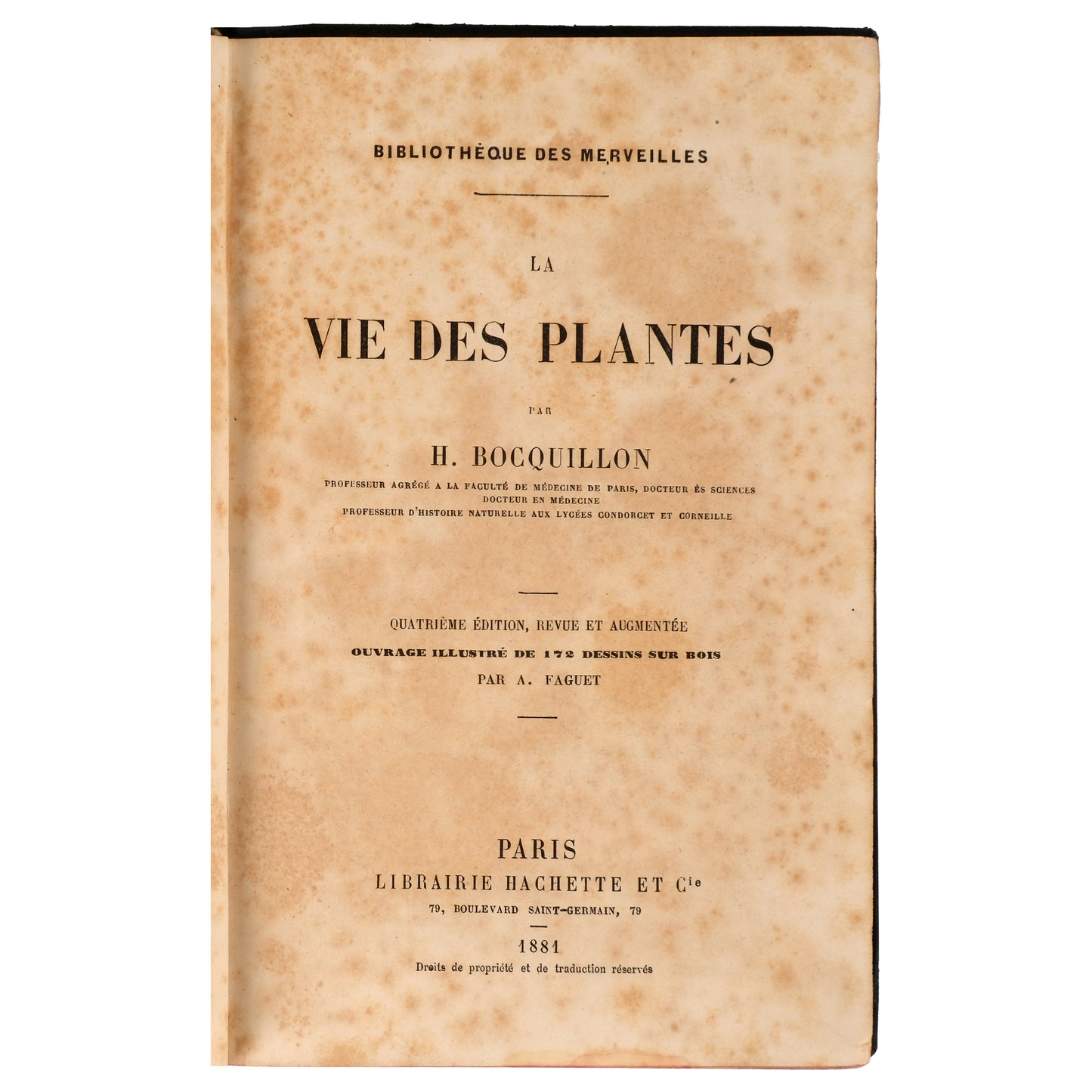 La Vie des Plantes 1881 — Henri Bocquillon, Hachette et Cie, Paris