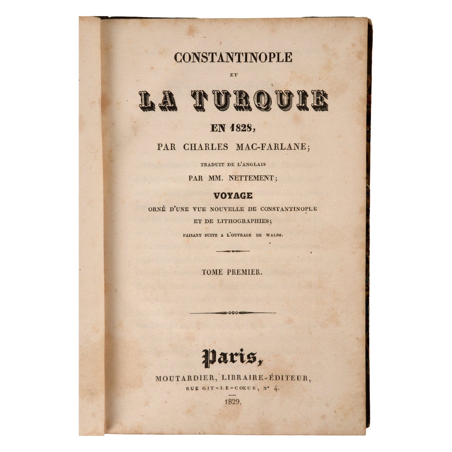 Constantinople et la Turquie en 1828 — Charles Mac-Farlane
