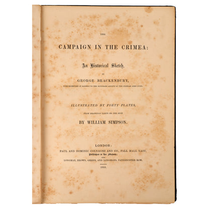 The Campaign in the Crimea: An Historical Sketch 1855–1856